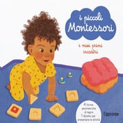 I miei primi incastri. I piccoli Montessori