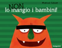 Io non mangio i bambini!