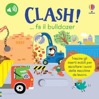 Clash!… fa il bulldozer