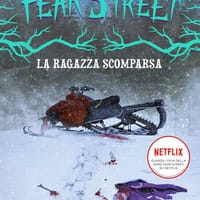 La ragazza scomparsa. Fear Street