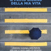 Il primo giorno della mia vita