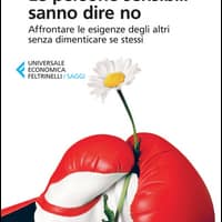 Le persone sensibili sanno dire no. Affrontare le esigenze degli altri senza dimenticare se stessi