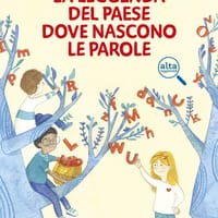 La leggenda del paese dove nascono le parole