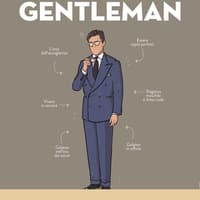 Vita da gentleman. Manuale del buon vivere per l’uomo contemporaneo