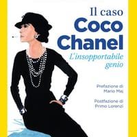 Il caso Coco Chanel. L’insopportabile genio