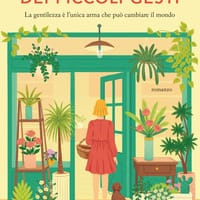 La rivoluzione dei piccoli gesti