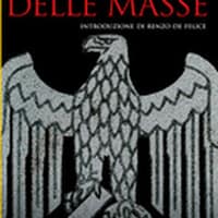 La nazionalizzazione delle masse. Simbolismo politico e movimenti di massa in Germania (1815-1933)