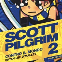 Scott Pilgrim contro il mondo – Vol. 2