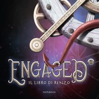 Il libro di Renzo. Engaged – Vol. 1