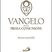 Vangelo della Prima comunione. Testo CEI