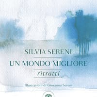 Un mondo migliore. Ritratti