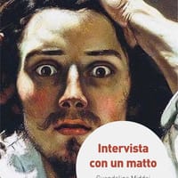 Intervista con un matto