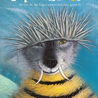 Lupacchiotto. Storia di un lupo unico nel suo genere