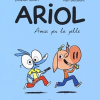 Amici per la pelle. Ariol