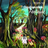 Semplicemente io… Fantasia