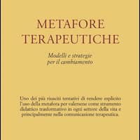 Metafore terapeutiche. Modelli e strategie per il cambiamento