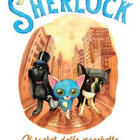 Il racket delle crocchette. Sherlock – Vol. 2