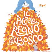 Il piccolo regno nel bosco