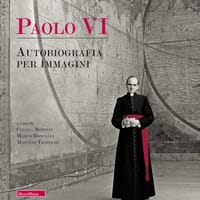 Paolo VI. Autobiografia per immagini