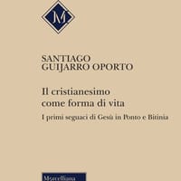 Il cristianesimo come forma di vita. I primi seguaci di Gesù in Ponto e Bitinia