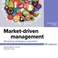 Market-driven management. Marketing strategico e operativo