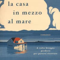La casa in mezzo al mare