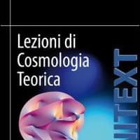 Lezioni di cosmologia teorica