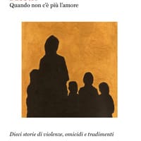 Mostri. Quando non c’è più l’amore