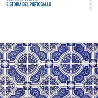 Saggi. Scritti di cultura e storia del Portogallo