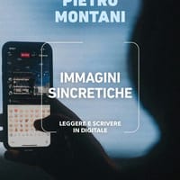 Immagini sincretiche. Leggere e scrivere in digitale