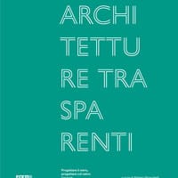 Architetture trasparenti. Progettare il vetro, progettare col vetro: Faraone