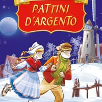 Pattini d’argento di Mary Mapes Dodge