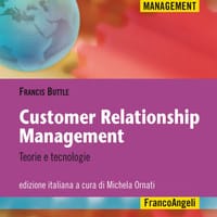 Customer relationship management. Teorie e tecnologie