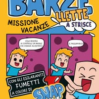 Barzellette a strisce. Missione vacanze