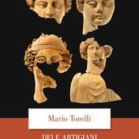 Dei e artigiani. Archeologia delle colonie greche d’Occidente