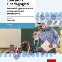 Educatori e pedagogisti. Senso dell’agire educativo e riconoscimento professionale