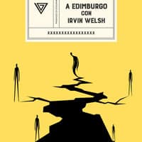 A Edimburgo con Irvine Welsh