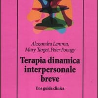 Terapia dinamica interpersonale breve. Una guida clinica