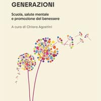 Welfare per le nuove generazioni. Scuola, salute mentale e promozione del benessere