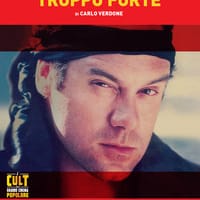 «Troppo forte» di Carlo Verdone