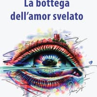 La bottega dell’amor svelato