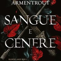 Sangue e cenere. Blood and Ash – Vol. 1