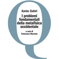 I problemi fondamentali della metafisica occidentale