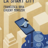 Ripensare la smart city