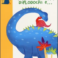 Tante storie di tirannosauri, diplodochi e…