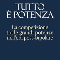 Tutto è potenza. La competizione tra le grandi potenze nell’era post-bipolare