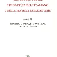 Nuove tecnologie e didattica dell’italiano e delle materie umanistiche