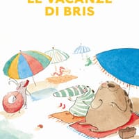 Le vacanze di Bris