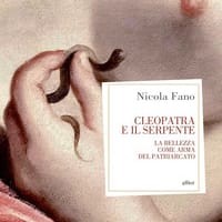 Cleopatra e il serpente. La bellezza come arma del patriarcato