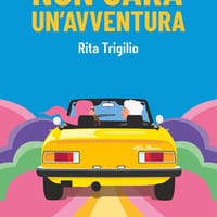 Non sarà un’avventura